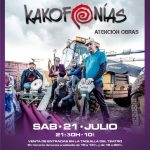 Kakofonías en el Teatro Leal – 21/07 21:30h